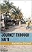 Journey Through Haiti