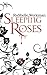 Sleeping Roses (Dead Roses, #1)