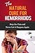 The Natural Cure for Hemorr...
