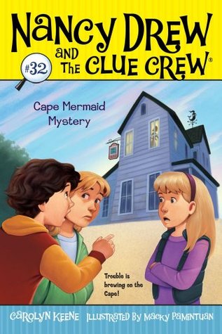 Cape Mermaid Mystery (Nancy Drew and the Clue Crew, #32)