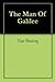 The Man Of Galilee