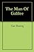 The Man Of Galilee by Yaw Ababio Boateng