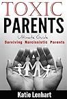 Toxic Parents Ult...