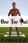 One Toe Out(A Complicated Love Story)