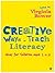 Creative Ways to Teach Literacy: Ideas for Children aged 3 to 11