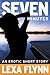 Seven Minutes: An Erotic Short Story