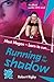 London 2012 Novel: Running in her shadow