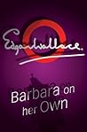 Barbara on Her Own