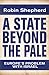 A State Beyond the Pale: Eu...