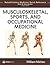 Musculoskeletal, Sports and...