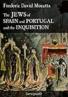 The Jews of Spain and Portugal and the Inquisition