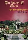 The Queen of Roses (The Dark Divinity Series) The Queen of Roses (The Dark Divinity Series)