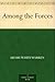 Among the Forces by Henry White Warren