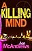 A Killing Mind