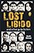 Lost Libido and Other Gulp Fiction