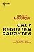 Only Begotten Daughter by James K. Morrow