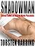 Shadowman and Other Tales of Secret Male Passions
