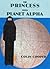 The Princess from Planet Alpha by Colin Cooper