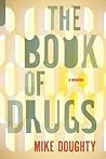 The Book of Drugs...