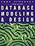 Database Modeling and Design (The Morgan Kaufmann Series in Data Management Systems)