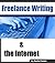 Freelance Writing & the Internet by Leigh Thompson