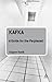 Kafka: A Guide for the Perplexed (Guides for the Perplexed)