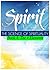 Spirit Book 4: The 4 Elements (The Science of Spirituality)
