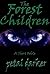 the Forest Children by petal darker