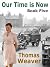 Our Time is Now book five