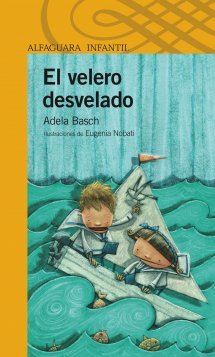 El velero desvelado (Paperback)