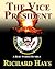 The Vice President (A Bert ...