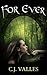For Ever (The Ever Series, #1)