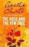 The Rose and the Yew Tree: A Historical Novel of Suspense and Romance Book cover for The Rose and the Yew Tree: A Historical Novel of Suspense and Romance