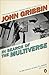 In Search of the Multiverse. John Gribbin