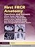 First FRCR Anatomy: Questio...