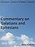 Commentary on Galatians and...