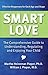 Smart Love: The Comprehensive Guide to Understanding, Regulating and Enjoying Your Child