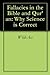 Fallacies in the Bible and Qur'an: Why Science is Correct