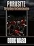 Parasite; The True Story of...