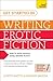Write and Sell Erotic Fiction: Teach Yourself: How to write powerful, sexy and entertaining erotic fiction