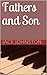 Fathers and Son