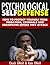 Psychological Self Defense by Chuck ONeill