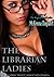 The Librarian Ladies (Lesbian Mind Control Adventures)