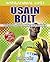 Inspirational Lives: Usain ...