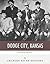 Legends of the West: Dodge City, Kansas