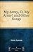 My Army, O, My Army! and Other Songs