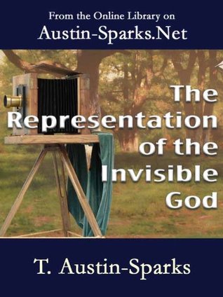 The Representation of the Invisible God