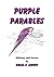 Purple Parables