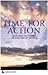 Time for Action: A Report o...