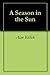 A Season in the Sun